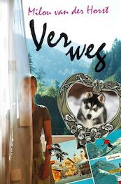 Ver weg - Milou van der Horst (ISBN 9789021670232)