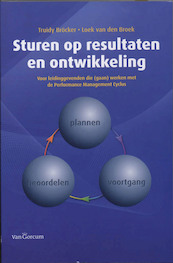 Sturen op resultaten en ontwikkeling - Truidy Brocker, Loek Broek (ISBN 9789023245919)