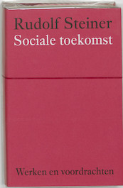 Sociale toekomst - Rudolf Steiner (ISBN 9789060385067)