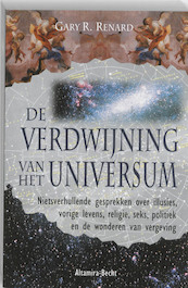 De verdwijning van het universum - Gary R. Renard (ISBN 9789069638485)