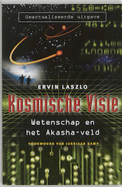 Kosmische visie - E. Laszlo, Ervin Laszlo (ISBN 9789020283594)