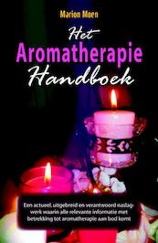 Het Aromatherapie Handboek - M. Moen (ISBN 9789063787752)