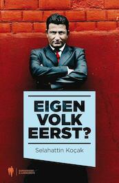 Eigen volk eerst? - Selahattin Kocak (ISBN 9789089312129)