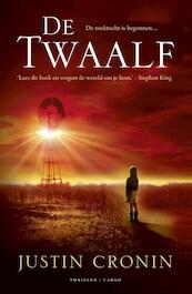 De twaalf - Justin Cronin (ISBN 9789023474777)