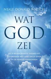 Wat God zei - Neale Donald Walsch (ISBN 9789000338771)