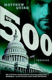 De 500 - Matthew Quirk (ISBN 9789402302561)