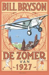 De zomer van 1927 - Bill Bryson (ISBN 9789045033334)