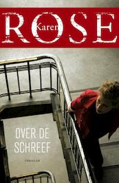 Over de schreef - Karen Rose (ISBN 9789026143847)