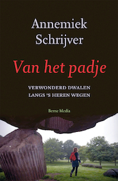 Van het padje - Annemiek Schrijver (ISBN 9789089722331)