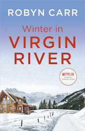 Winter in Virgin River - Robyn Carr (ISBN 9789402706963)