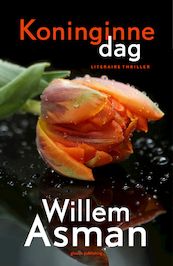 Koninginnedag - Willem Asman (ISBN 9789493041219)