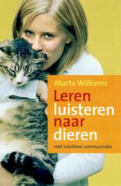 Leren luisteren naar dieren - Michelle M. Williams (ISBN 9789022541395)