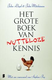 Het grote boek van nutteloze kennis - John Lloyd, John Mitchinson (ISBN 9789460925818)