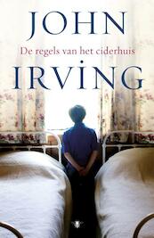 De regels van het ciderhuis - John Irving (ISBN 9789023468394)