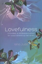 Lovefulness - Isha Judd (ISBN 9789045313825)