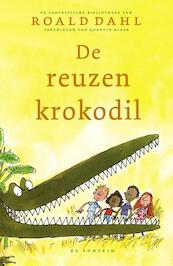 De Reuzenkrokodil - Roald Dahl (ISBN 9789026130564)