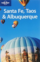 Lonely Planet Santa Fe, Taos & Albuquerque - (ISBN 9781740599658)