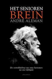 Het seniorenbrein - André Aleman (ISBN 9789045027630)