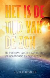 Het is de tijd van de zon - Dieter Broers (ISBN 9789020210507)