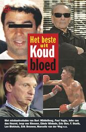 Het beste uit Koud bloed - (ISBN 9789462970649)