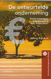 De ontwortelde onderneming - Arnout W.A. Boot, Arnoud W.A. Boot (ISBN 9789023245414)