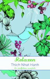 Relaxen - Thich Nhat Hanh (ISBN 9789045320939)