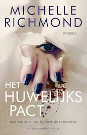 Het huwelijkspact - Michelle Richmond (ISBN 9789044632026)