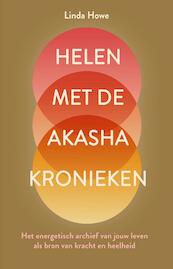 Helen met de Akasha-kronieken - Linda Howe (ISBN 9789020215786)