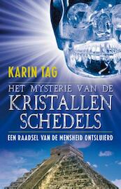 Het mysterie van de kristallen schedels - Karin Tag (ISBN 9789020299915)
