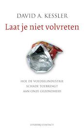 laat je niet volvreten - David Kessler (ISBN 9789025437152)