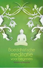 Boeddhistische meditatie voor beginners - Rinpoche Samdhong (ISBN 9789045313078)