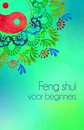 Feng shui voor beginners - Richard Webster (ISBN 9789045313436)