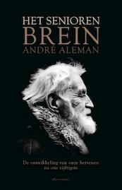 Het seniorenbrein - André Aleman (ISBN 9789045019833)