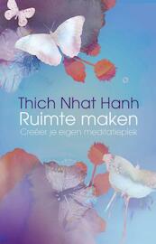 Ruimte maken - Thich Nhat Hanh (ISBN 9789045315034)