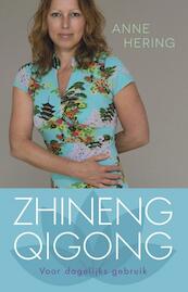 Zhineng qigong voor dagelijks gebruik - Anne Hering (ISBN 9789045314839)
