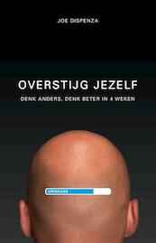Overstijg jezelf - Joe Dispenza (ISBN 9789021554341)