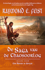 Een kroon in gevaar - Raymond E. Feist (ISBN 9789024566969)