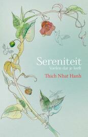 Sereniteit - Thich Nhat Hanh, Nhat Hanh (ISBN 9789045316871)