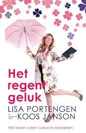 Het regent geluk - Lisa Portengen, Koos Janson (ISBN 9789020211658)