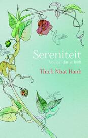 Sereniteit - Thich Nhat Hanh (ISBN 9789045318318)