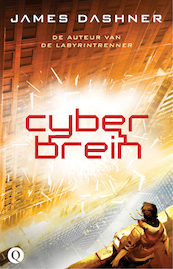 Cyberbrein - James Dashner (ISBN 9789021400099)