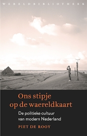 Ons stipje op de waereldkaart - Piet de Rooy (ISBN 9789028450516)