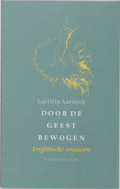 Door de Geest bewogen - L. Aarnink (ISBN 9789056251642)