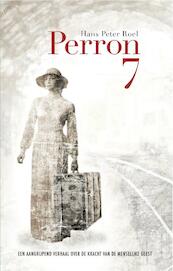 Perron 7 - Hans Peter Roel (ISBN 9789079677054)