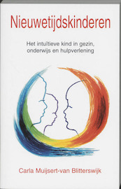 Nieuwetijdskinderen - Carla Muijsert-van Blitterswijk (ISBN 9789020282368)