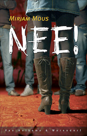 Nee! - Mirjam Mous (ISBN 9789000306008)