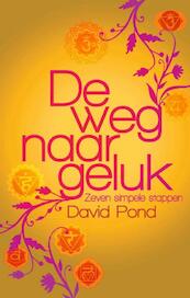 De weg naar geluk - David Pond (ISBN 9789045311180)