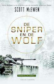 De Sniper en de Wolf - Scott McEwen, Thomas Koloniar (ISBN 9789045209951)