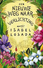 Nieuwe weg naar verlichting - Isabel Losada (ISBN 9789000302888)