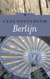 Berlijn - Cees Nooteboom (ISBN 9789403157306)